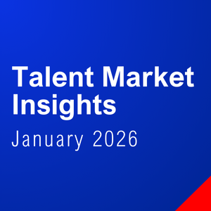 January 2026 Talent Market Insights